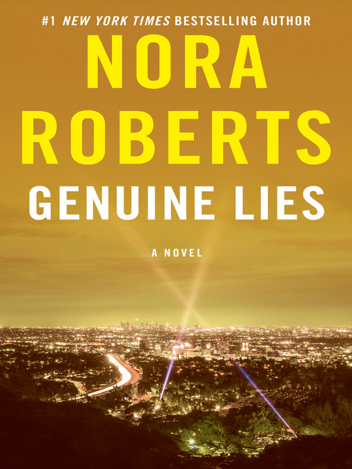 Title details for Genuine Lies by Nora Roberts - Available
